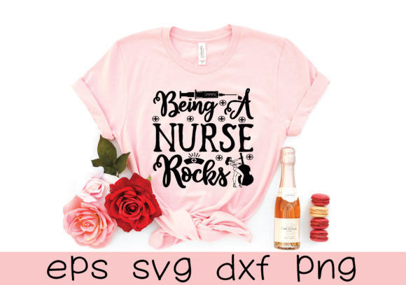 Being a Nurse Rocks Svg Graphics