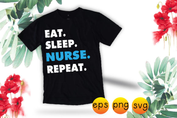 Eat Sleep Nurse Repeat Svg: A Designer’s Practical Take