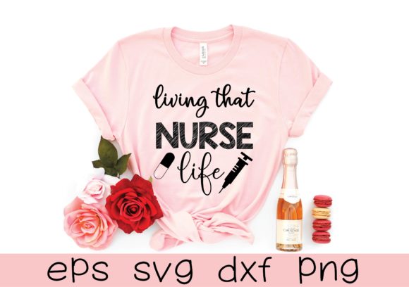 Living That Nurse Life Graphics