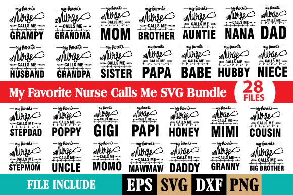 My Favorite Nurse Calls Me SVG Bundle: Graphics & Print Templates