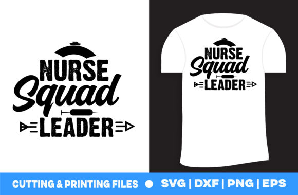 Nurse Squad Leader Svg Graphics