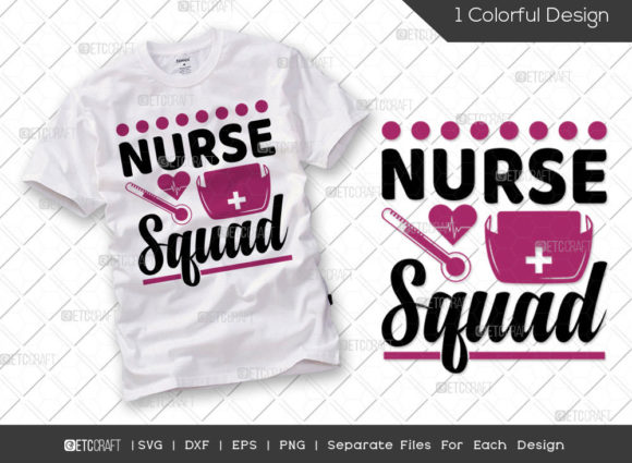 Nurse Squad SVG Cut File: A Versatile Graphic for T-Shirt Designs and Content Publishing