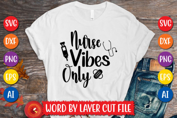 Nurse Vibes Svg Design Graphics