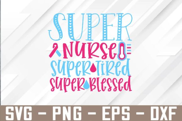 Super Nurse Super Tired Svg Design: Graphics for Local Business Branding